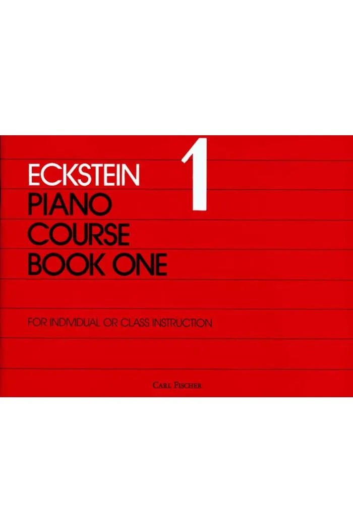 Eckstein - Piano Course, Book 1 - Piano Method